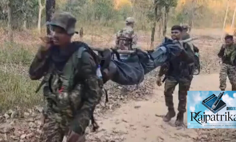 राजपत्रिका : मुठभेड़ में 3 नक्सली ढेर, 400 जवानों ने नक्सलियों को घेरा, शव और हथियार बरामद; रुक-रुककर चल रही फायरिंग KSHITITECH